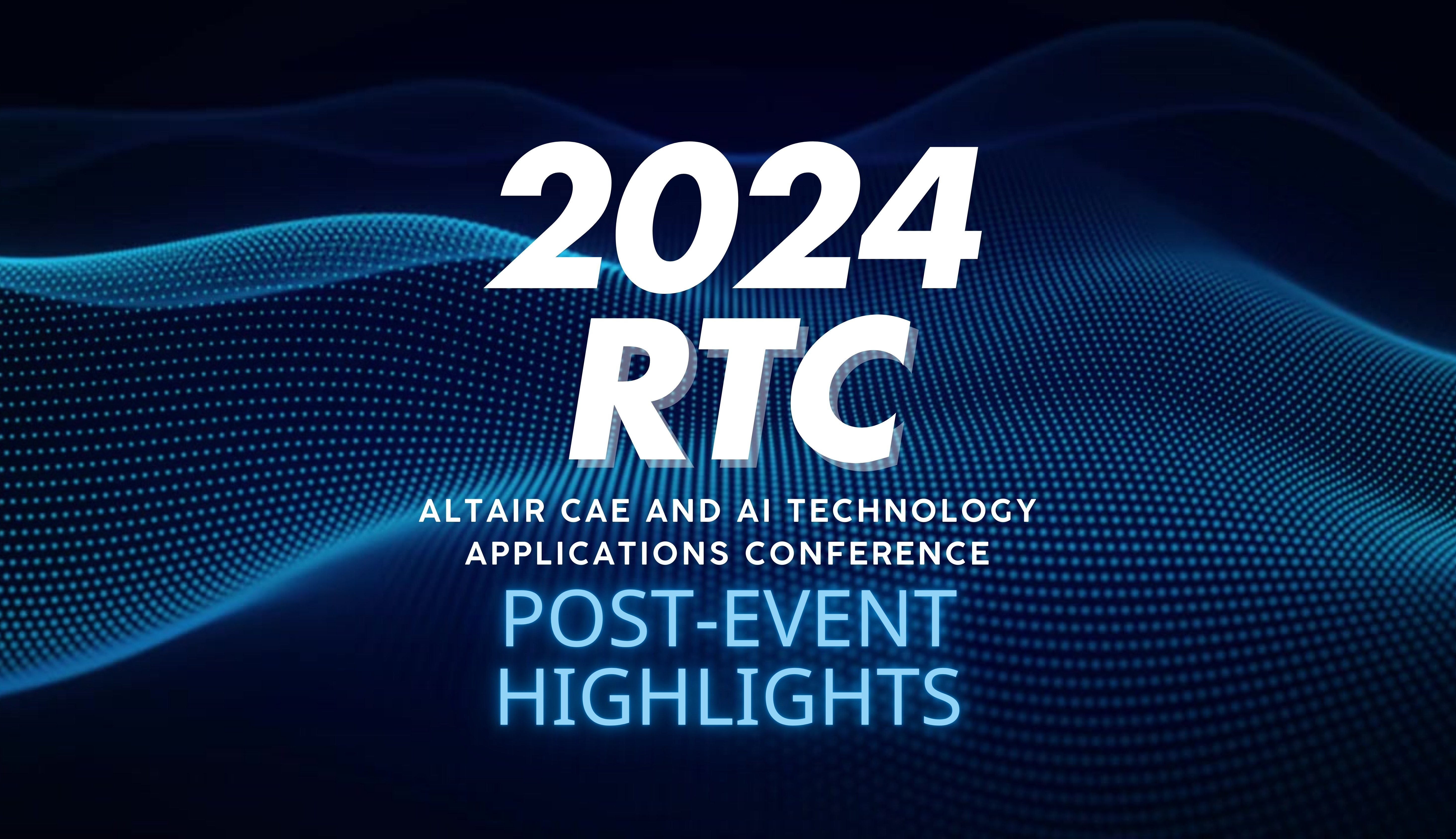 2024 Altair CAE and AI Technology Applications Conference — Post-Event Highlights
