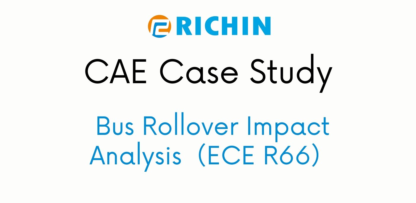 Bus Rollover Impact Analysis（ECE R66）