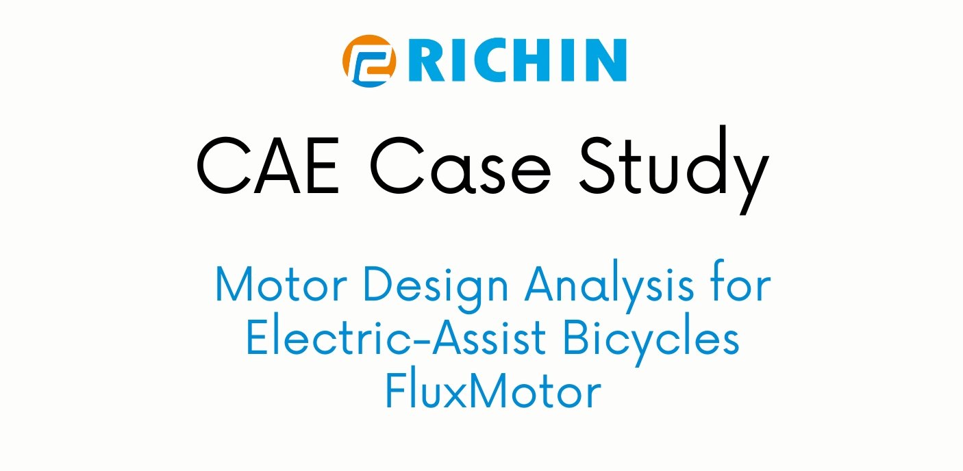 Motor Design Analysis for Electric-Assist Bicycles｜FluxMotor
