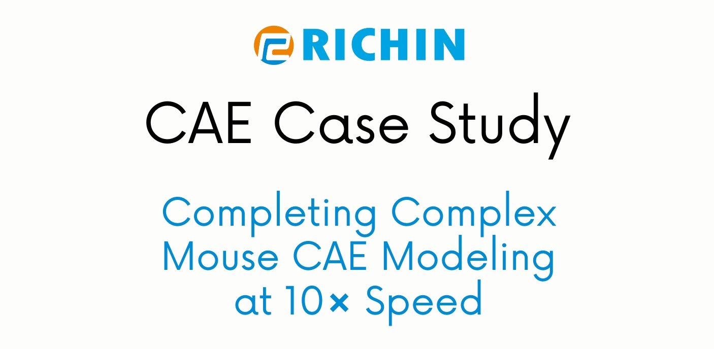 Completing Complex Mouse CAE Modeling at 10× Speed｜SimLab