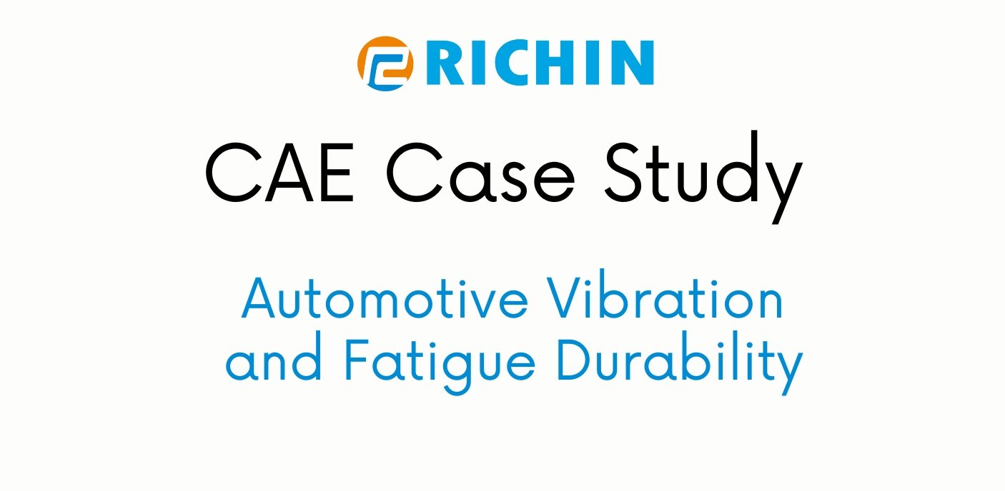 Automotive Vibration and Fatigue Durability