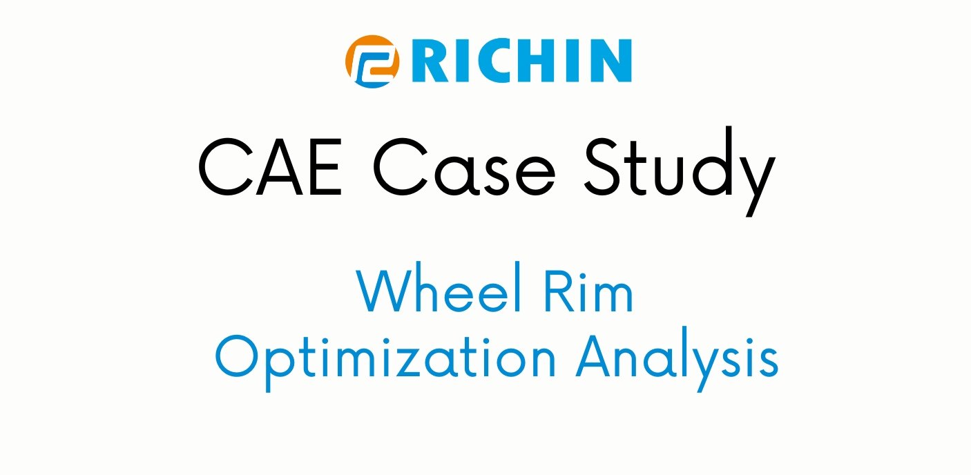 Wheel Rim Optimization Analysis